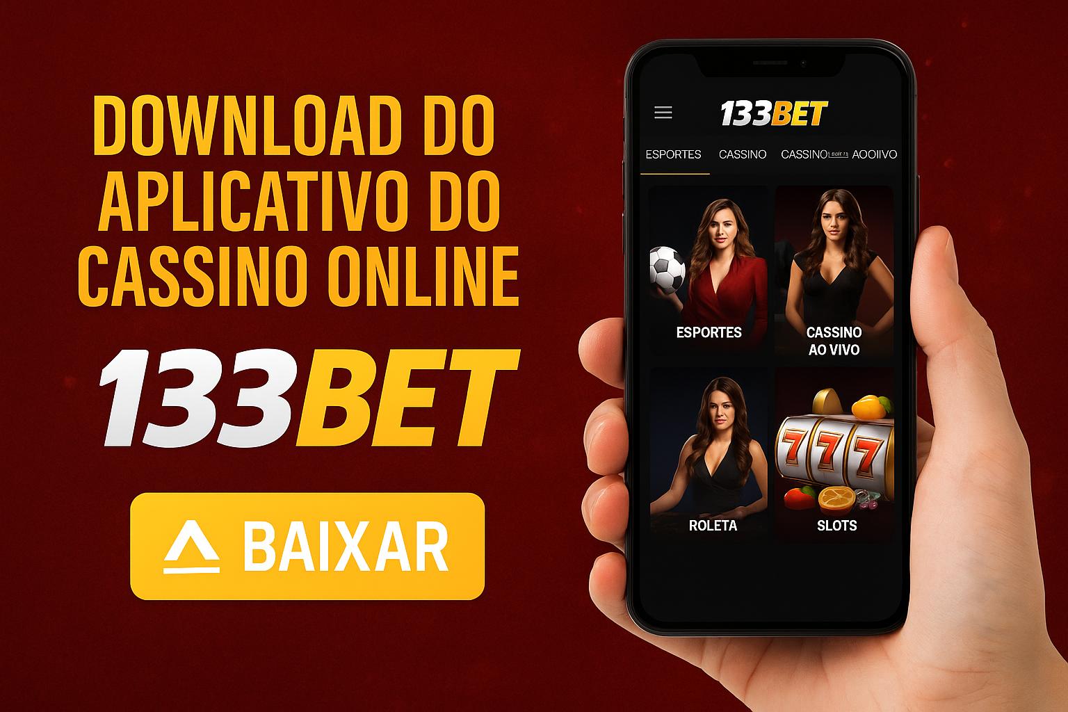 Baixar o 133BET Cassino App